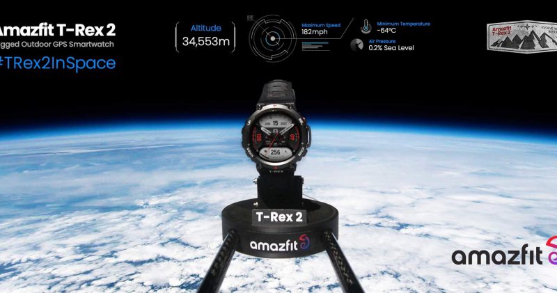 AMAZFIT ส่งสมาร์ทวอทช์ T-REX 2 สู่อวกาศ