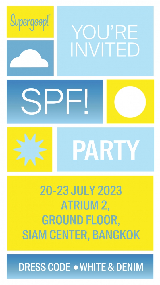 เตรียมพบกับงาน “Supergoop! SPF Party” ครั้งแรกในเอเชีย-แปซิฟิก 20-23 ก.ค.นี้ ณ ลานเอเทรี่ยม 2 ชั้น G สยามเซ็นเตอร์