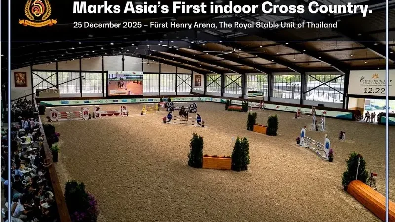 Princess’s Cup Thailand 2025 สร้างหมุดหมายใหม่ให้วงการขี่ม้าเอเชีย จัดการแข่งขัน Eventing พร้อม Indoor Cross Country ครั้งแรกของภูมิภาค